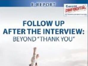 Follow Up After The Interview: Beyond "Thank You" Amazon eReport