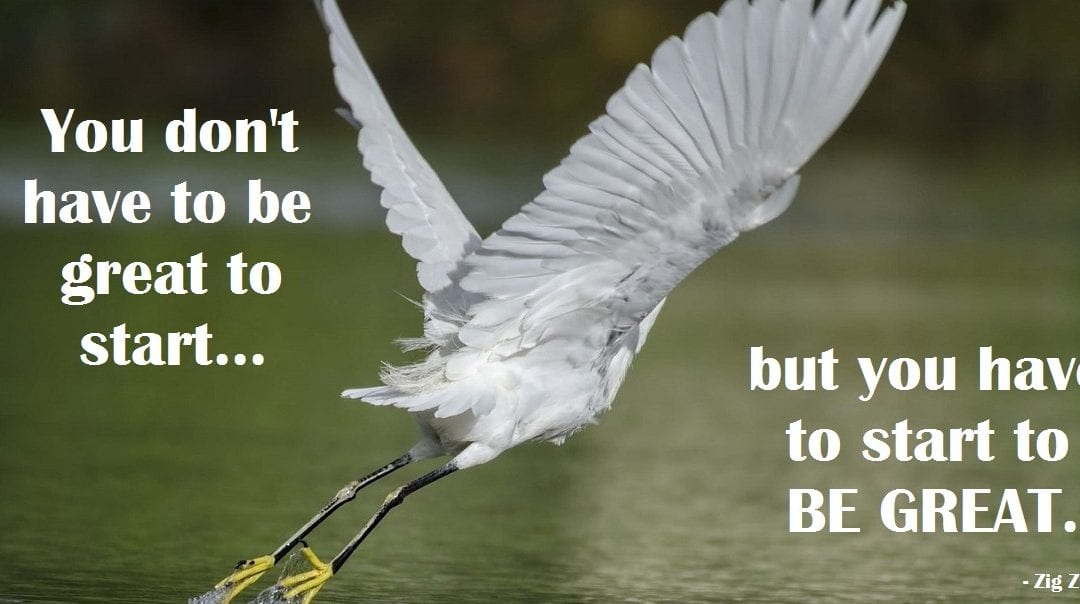 Monday Motivator for Your Job Search - Start to Be Great