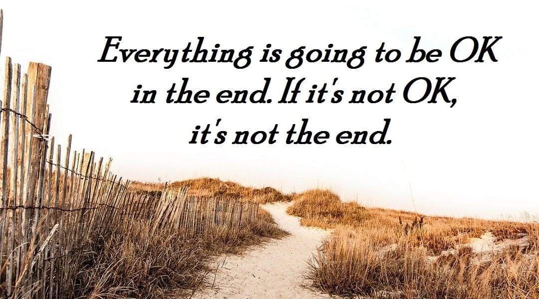 Monday Motivator for Your Job Search - Everything Will Be OK