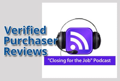 Verified Purchaser Reviews for Closing for the Job Podcast Verified Purchaser Reviews for Closing for the Job Podcast